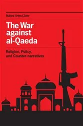 Book cover of The War against al-Qaeda by Nahed Artoul Zehr