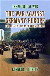 Book cover of The War Against Germany Europe and Adjacent Areas by Unknown