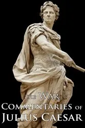 Book cover of The War Commentaries of Julius Caesar by Julius Caesar