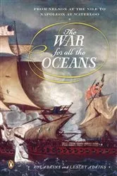 Book cover of The War for All the Oceans by Roy Adkins