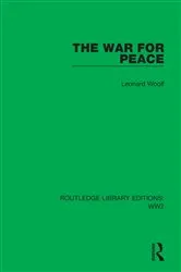 Book cover of The War for Peace by Leonard Woolf