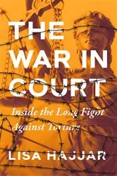 Book cover of The War in Court by Lisa Hajjar