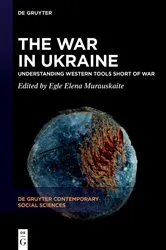 Book cover of The War in Ukraine by Egle Elena Murauskaite