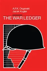 Book cover of The War Ledger by A.F.K. Organski