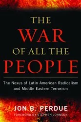 Book cover of The War of All the People by Jon B. Perdue