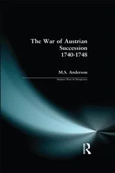 Book cover of The War of Austrian Succession 1740-1748 by M.S. Anderson