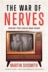 Book cover of The War of Nerves by Martin Sixsmith