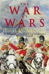 Book cover of The War of Wars by Robert Harvey