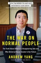 Book cover of The War on Normal People by Andrew Yang