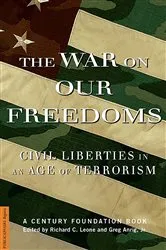 Book cover of The War On Our Freedoms by Richard C Leone