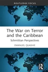 Book cover of The War on Terror and the Caribbean by Emanuel Quashie