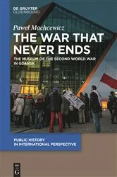 Book cover of The War That Never Ends by David L. Anderson