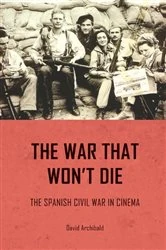 Book cover of The war that won't die by David Archibald
