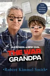 Book cover of The War with Grandpa by Robert Kimmel Smith
