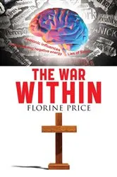Book cover of The War Within by Tom Wells
