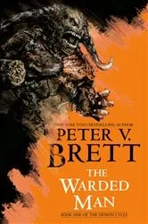 Book cover of The Warded Man: Book One of The Demon Cycle by Peter V. Brett