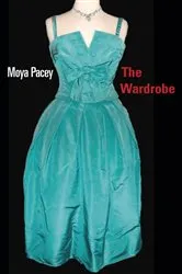 Book cover of The Wardrobe by Moya Pacey