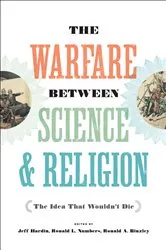 Book cover of The Warfare between Science & Religion by Jeff Hardin