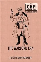 Book cover of The Warlord Era by Laszlo Montgomery