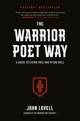 Book cover of The Warrior Poet Way by John Lovell