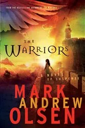 Book cover of The Warriors (Covert Missions Book #2) by Mark Andrew Olsen