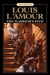 Book cover of The Warrior's Path by Louis L'Amour