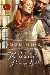Book cover of The Warrior's Princess Bride by Meriel Fuller