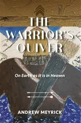 Book cover of The Warrior's Quiver by Andrew Meyrick