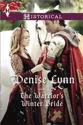 Book cover of The Warrior's Winter Bride by Denise Lynn