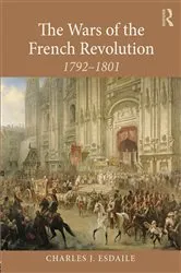 Book cover of The Wars of the French Revolution by Charles J Esdaile