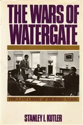 Book cover of The Wars of Watergate by Stanley I. Kutler