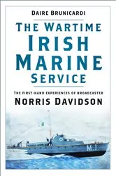 Book cover of The Wartime Irish Marine Service by Unknown