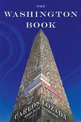 Book cover of The Washington Book by Carlos Lozada