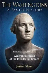 Book cover of The Washingtons. Volume 7, Part 2 by Justin Glenn
