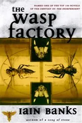 Book cover of The Wasp Factory by Iain Banks