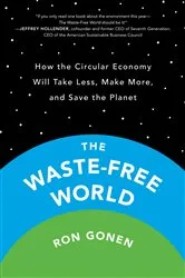 Book cover of The Waste-Free World by Ron Gonen