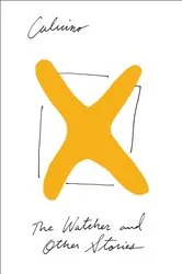 Book cover of The Watcher and Other Stories by Italo Calvino