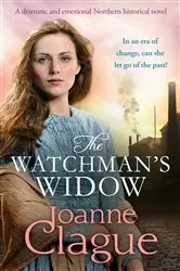 Book cover of The Watchman's Widow by Joanne Clague