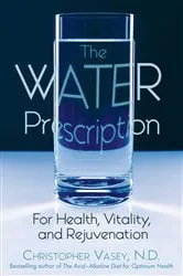 Book cover of The Water Prescription by Unknown