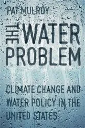 Book cover of The Water Problem by Pat Mulroy