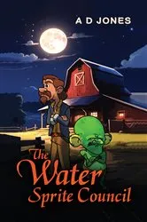 Book cover of The Water Sprite Council by A D Jones