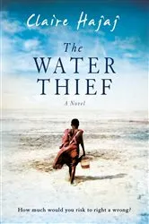 Book cover of The Water Thief by Claire Hajaj