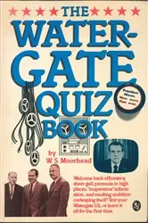 Book cover of The Watergate Quiz Book by W. S. Moorhead