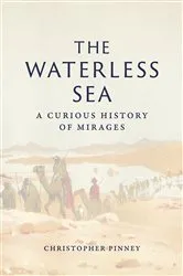 Book cover of The Waterless Sea by Christopher Pinney
