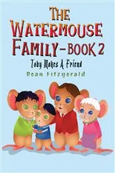 Book cover of The Watermouse Family – Book 2 by Dean Fitzgerald