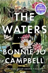 Book cover of The Waters: A Novel by Bonnie Jo Campbell