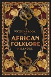 Book cover of The Watkins Book of African Folklore by Helen Nde