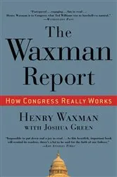 Book cover of The Waxman Report by Henry Waxman