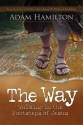 Book cover of The Way, Expanded Paperback Edition by Adam Hamilton