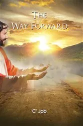 Book cover of The Way Forward by Paul Ryan